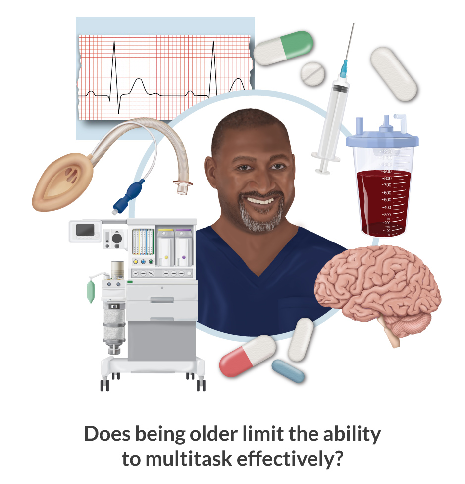 Does being older limit the ability to multitask effectively? This graphic shows an older CRNA surrounded by clinical tools.